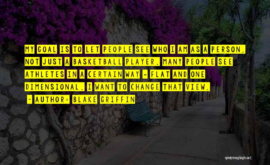 Blake Griffin Quotes 1730904