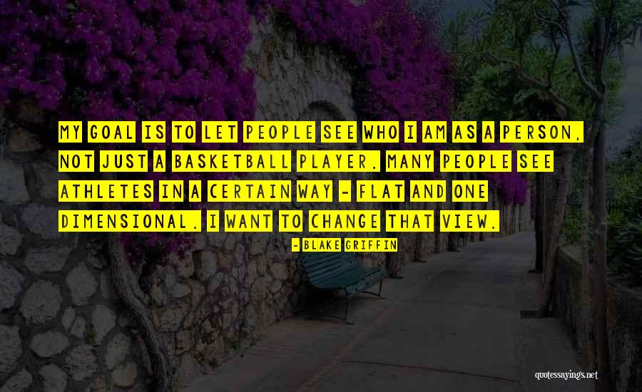 Blake Griffin Quotes 1730904 Blake Griffin Quotes 1730904