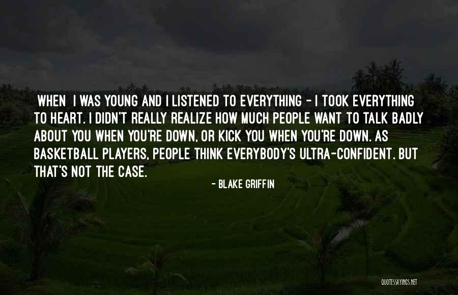 Blake Griffin Quotes 451249 Blake Griffin Quotes 451249