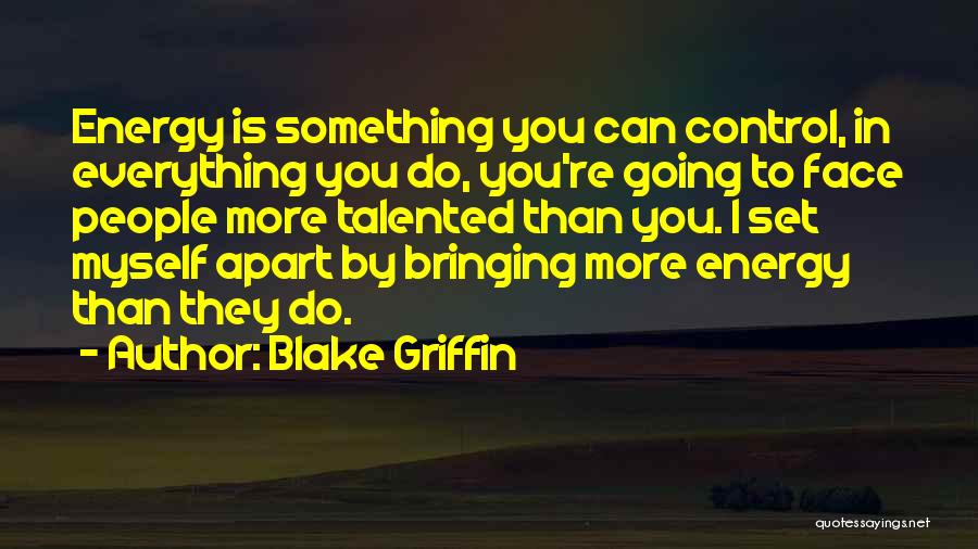 Blake Griffin Quotes 900642