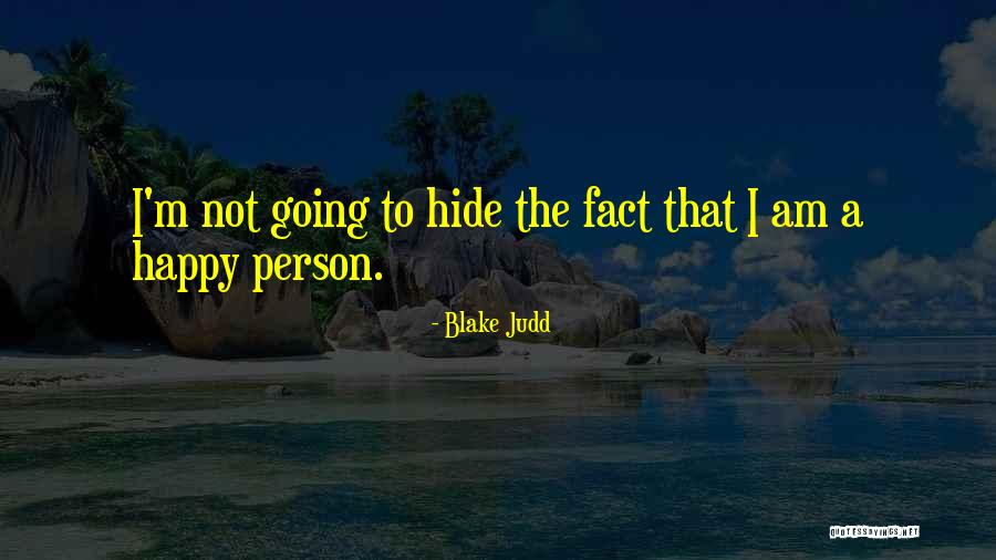 Blake Judd Quotes 1158374 Blake Judd Quotes 1158374