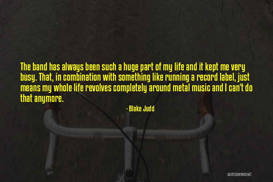 Blake Judd Quotes 1450238 Blake Judd Quotes 1450238