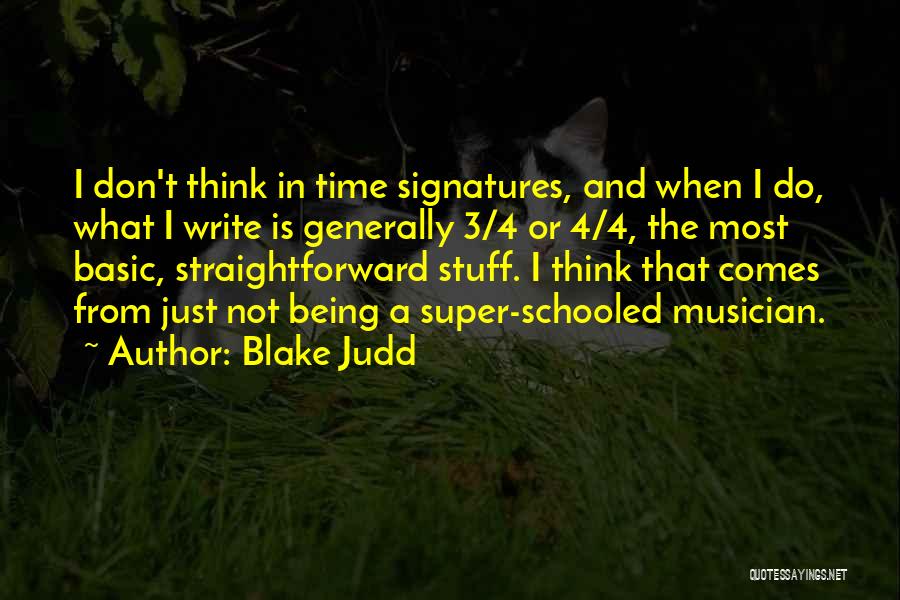 Blake Judd Quotes 2012446