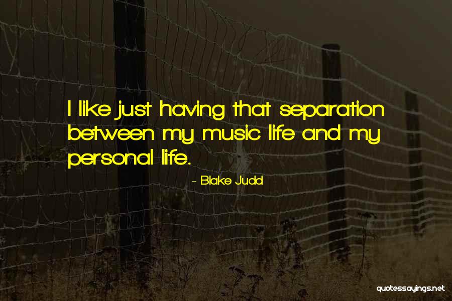 Blake Judd Quotes 683752 Blake Judd Quotes 683752