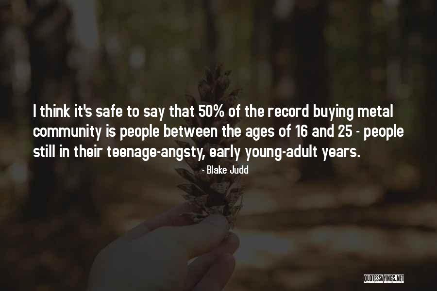 Blake Judd Quotes 988771 Blake Judd Quotes 988771