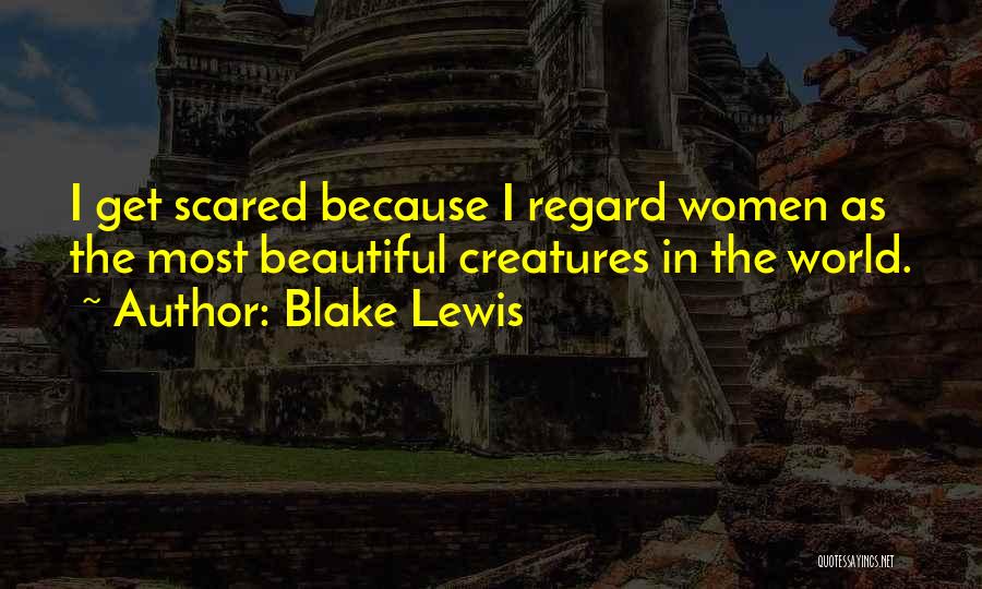 Blake Lewis Quotes 1360826