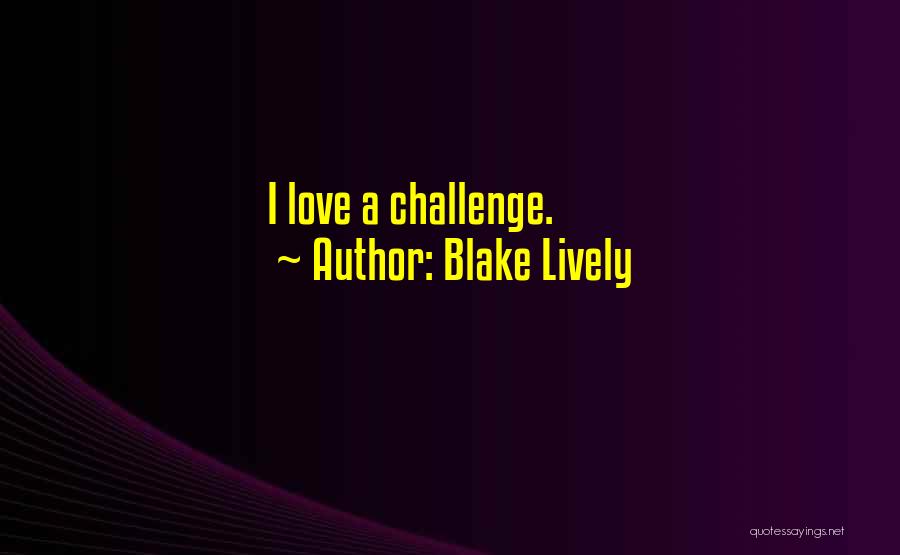 Blake Lively Quotes 2115280