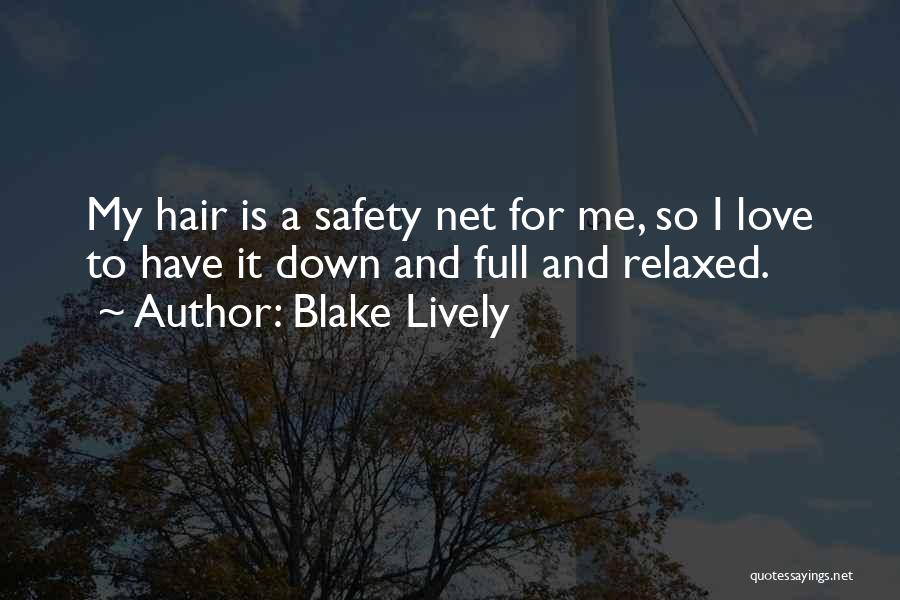 Blake Lively Quotes 2165453