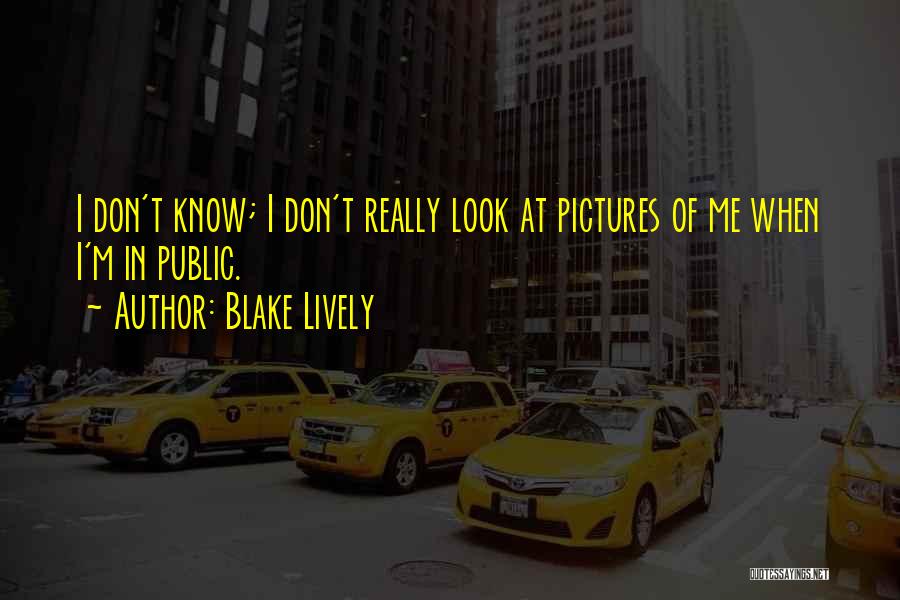 Blake Lively Quotes 339992