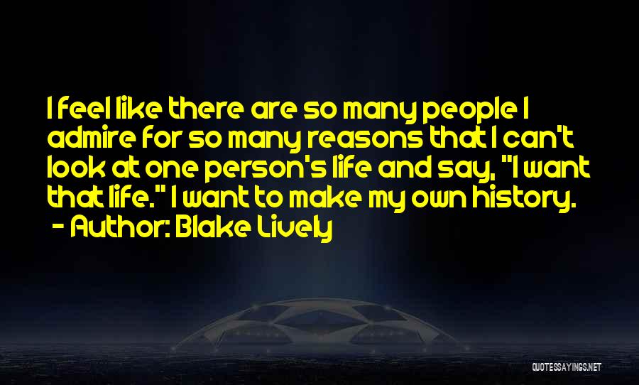 Blake Lively Quotes 627336