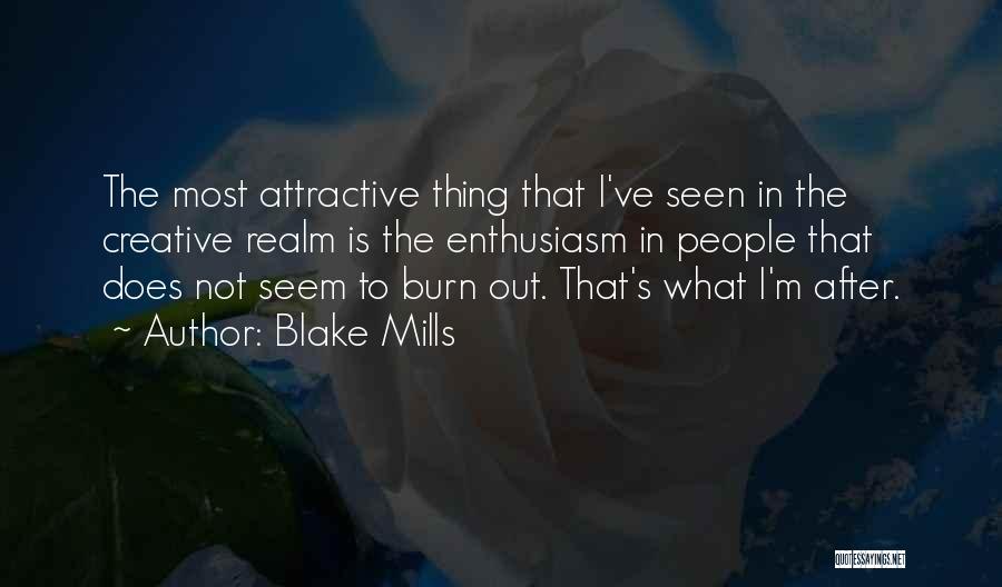 Blake Mills Quotes 1341411