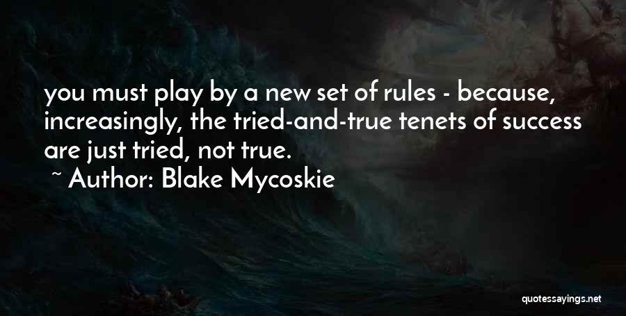 Blake Mycoskie Quotes 1057340