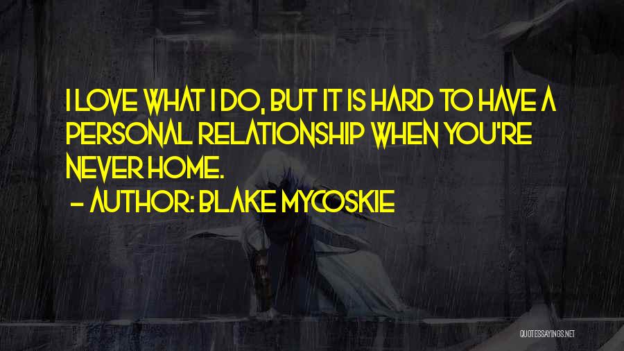 Blake Mycoskie Quotes 1133157