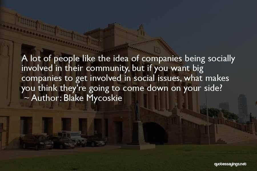 Blake Mycoskie Quotes 1467926