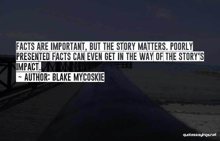 Blake Mycoskie Quotes 1883206