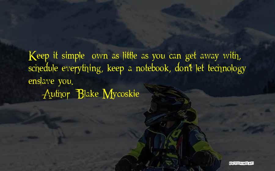 Blake Mycoskie Quotes 201375