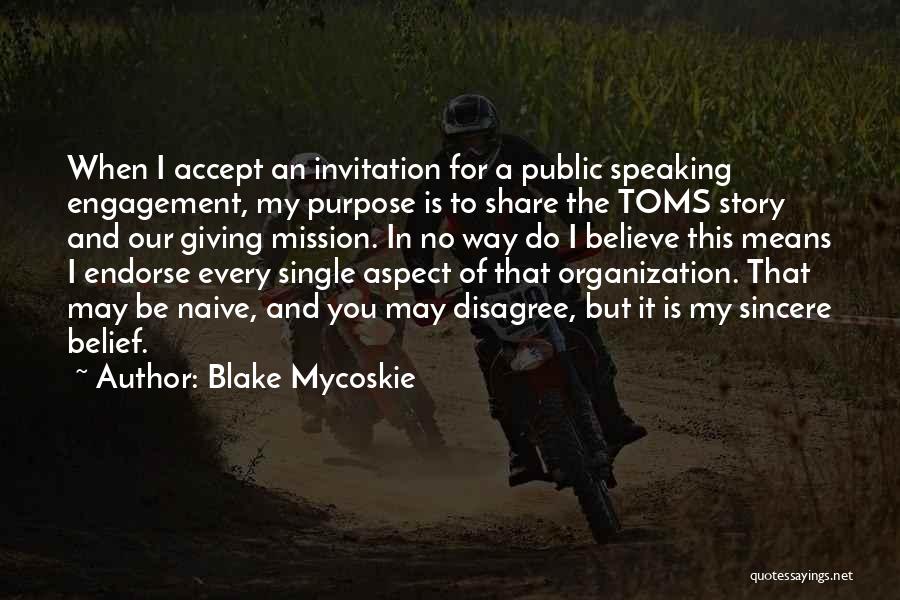 Blake Mycoskie Quotes 223082