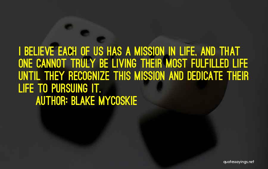 Blake Mycoskie Quotes 677587