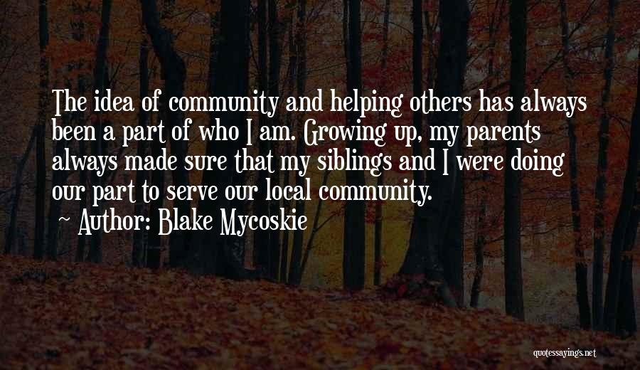 Blake Mycoskie Quotes 737608