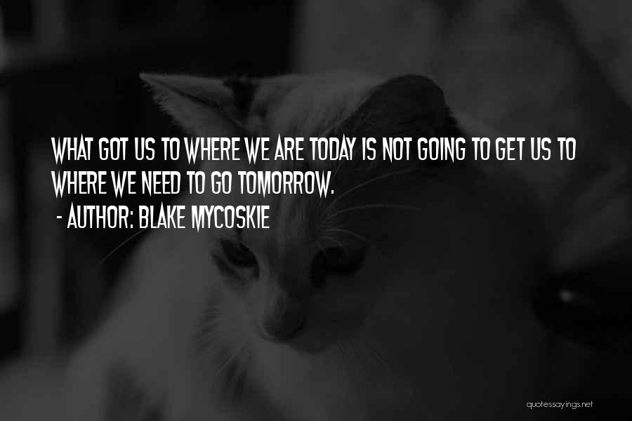 Blake Mycoskie Quotes 944560