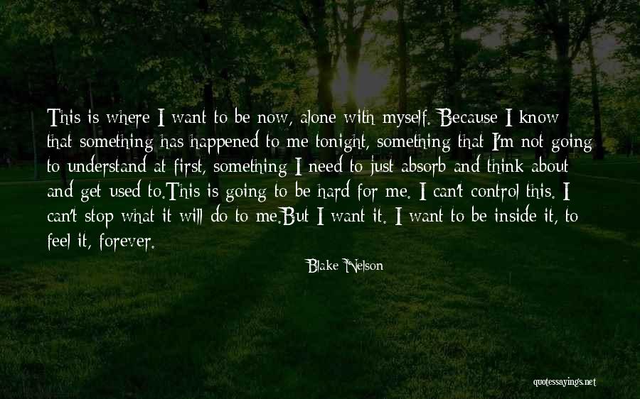 Blake Nelson Quotes 1049384 Blake Nelson Quotes 1049384