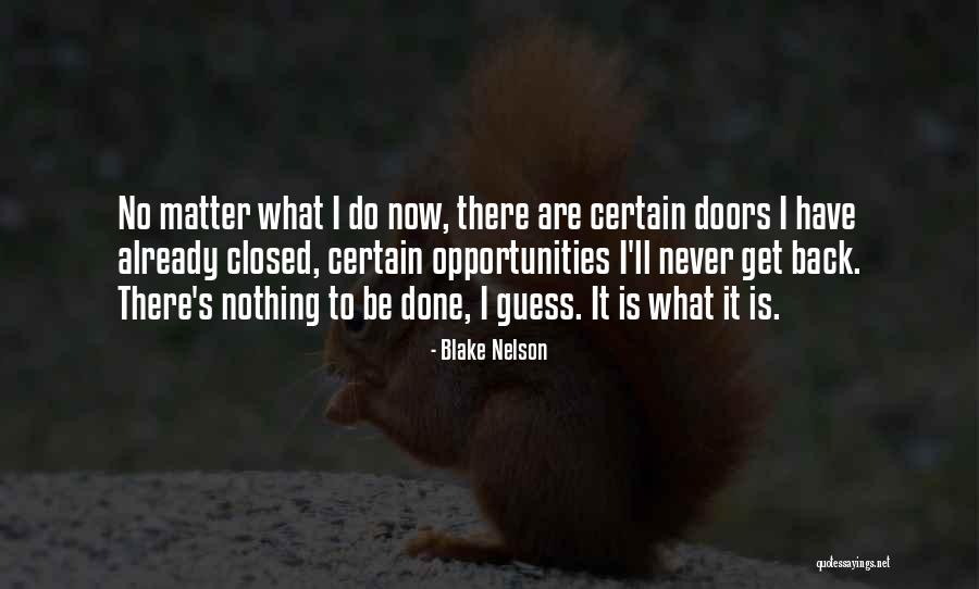 Blake Nelson Quotes 2005678 Blake Nelson Quotes 2005678