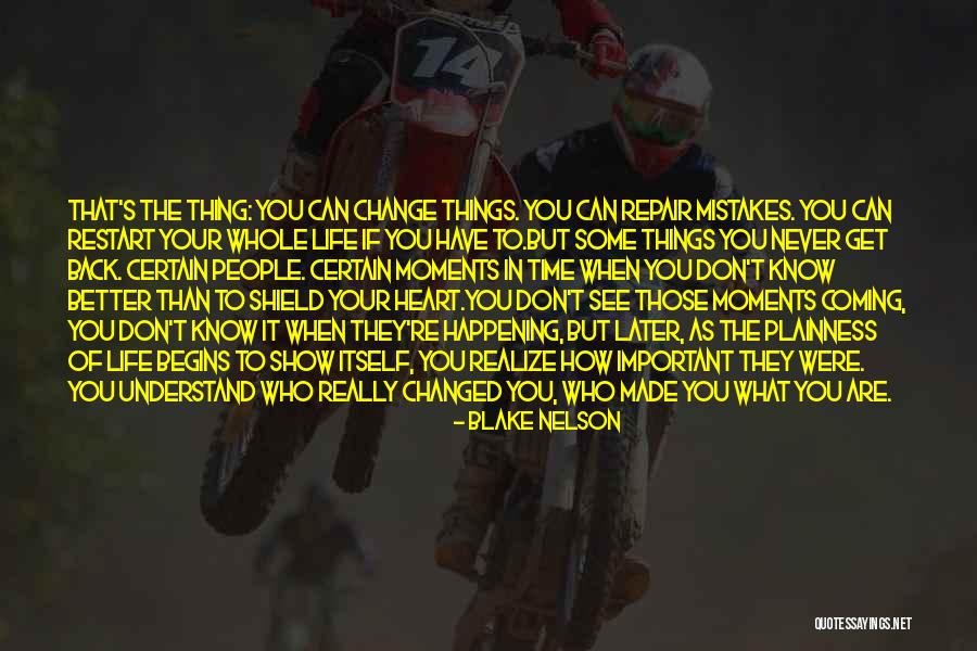 Blake Nelson Quotes 586549 Blake Nelson Quotes 586549