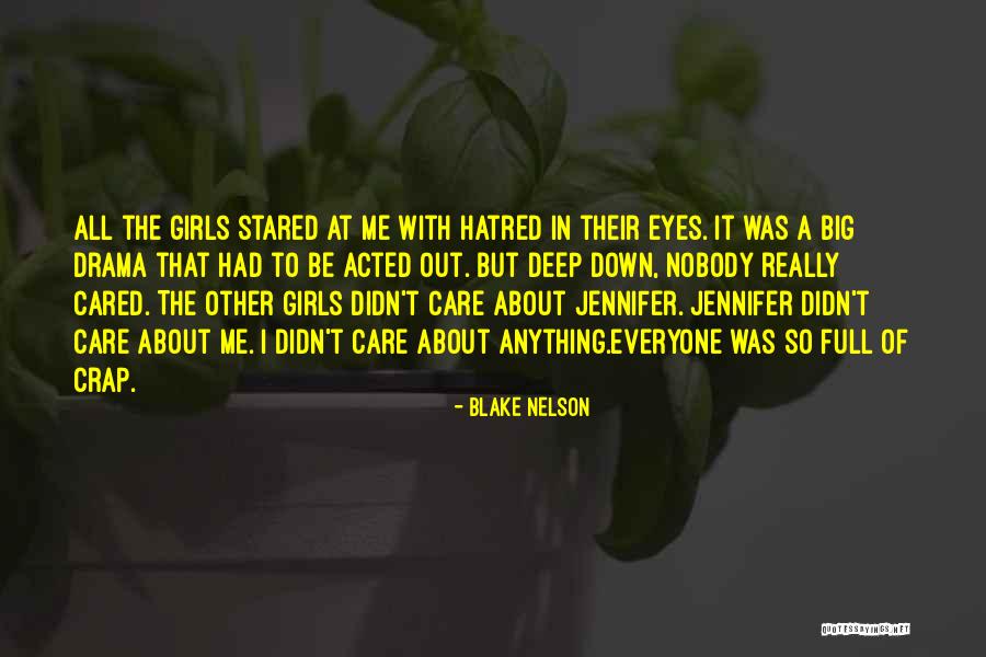 Blake Nelson Quotes 670677 Blake Nelson Quotes 670677
