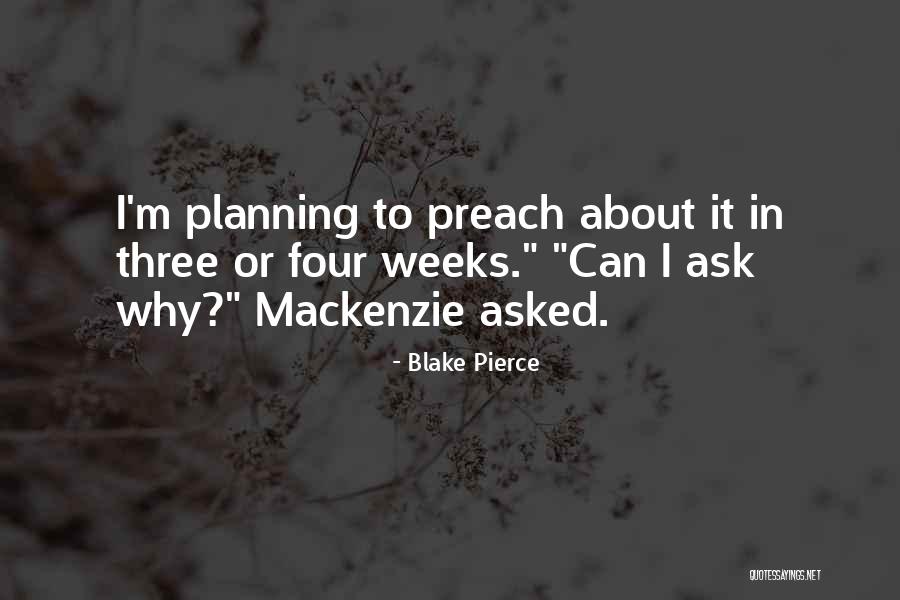 Blake Pierce Quotes 1867004