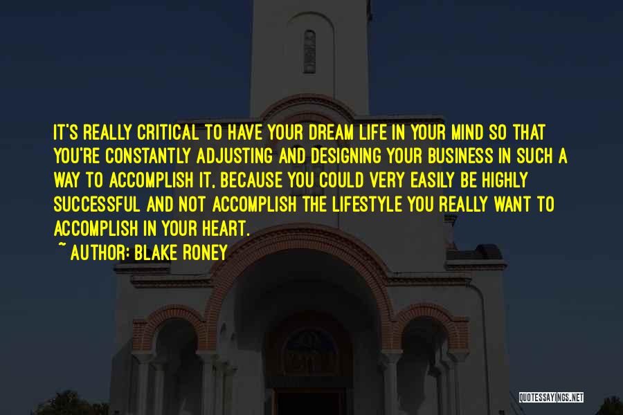 Blake Roney Quotes 606809