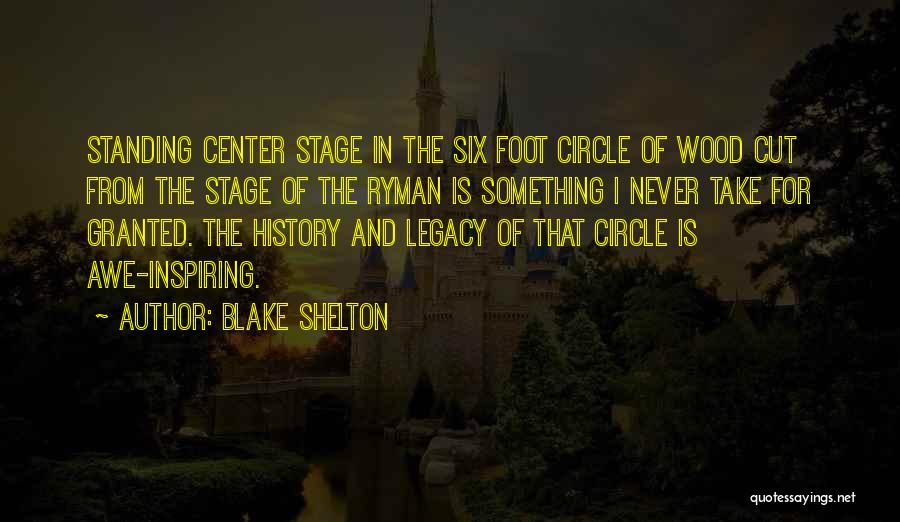 Blake Shelton Quotes 1811126