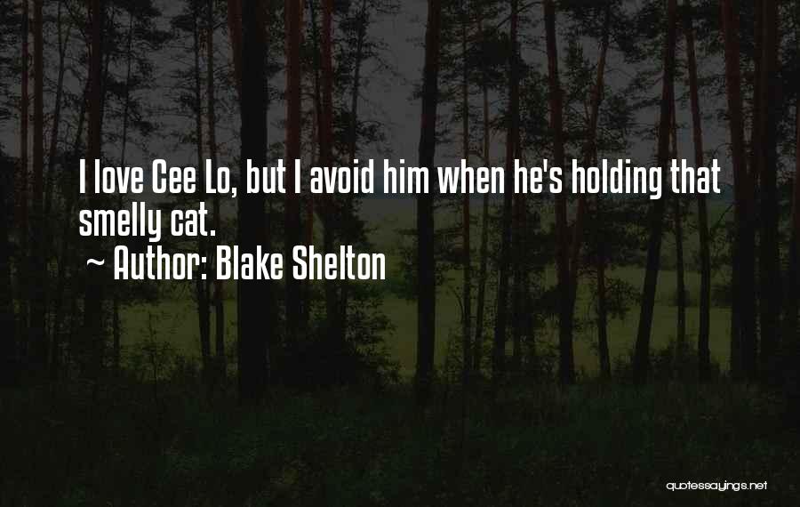 Blake Shelton Quotes 197669