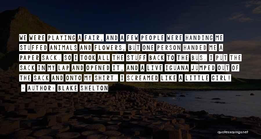 Blake Shelton Quotes 2016797