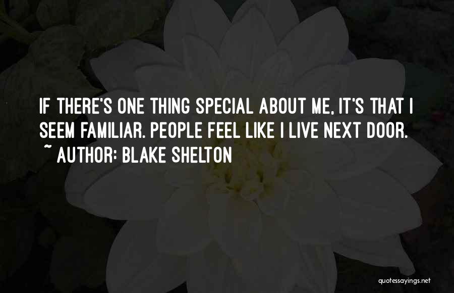 Blake Shelton Quotes 418295