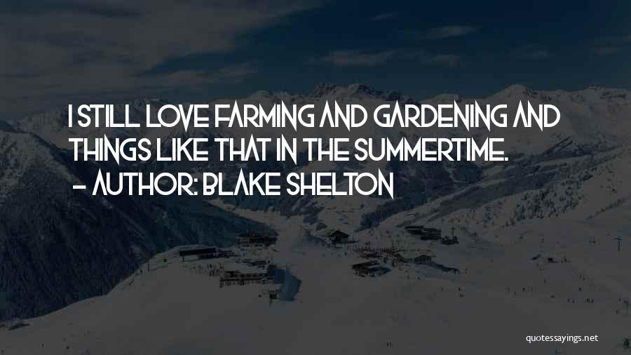 Blake Shelton Quotes 688735