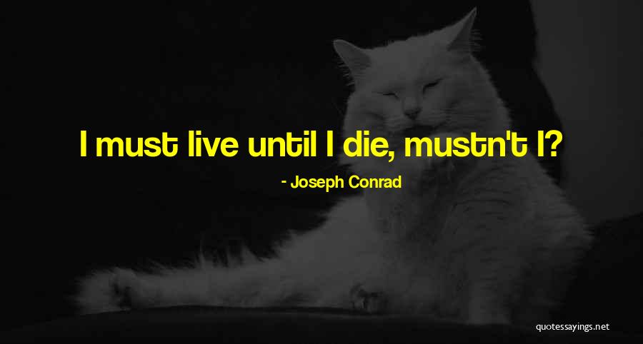Blake Summers Tribes Quotes By Joseph Conrad Blake Summers Tribes Quotes By Joseph Conrad