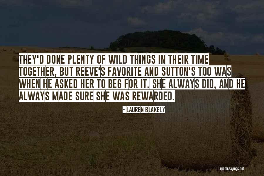 Blakely Quotes By Lauren Blakely Blakely Quotes By Lauren Blakely
