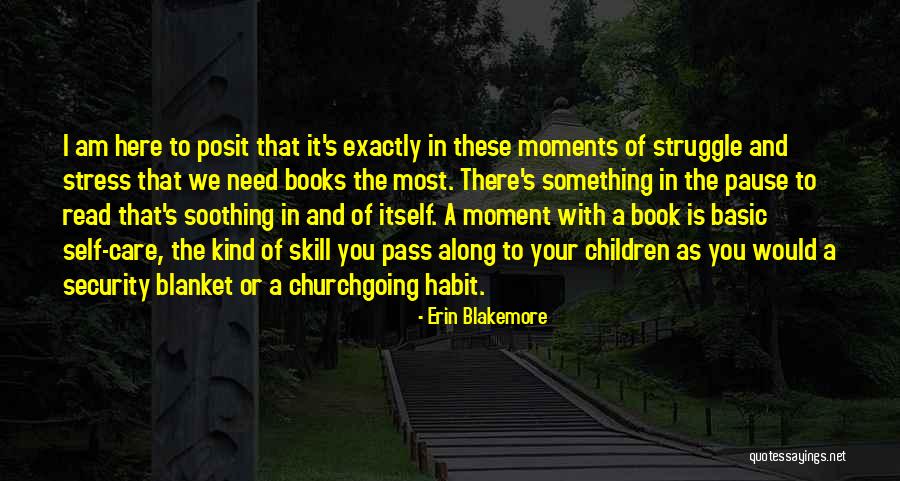 Blakemore Quotes By Erin Blakemore Blakemore Quotes By Erin Blakemore