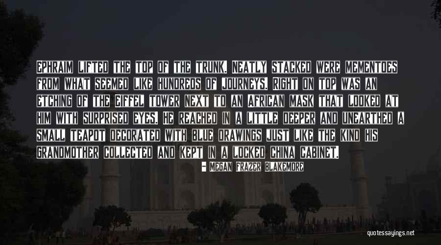 Blakemore Quotes By Megan Frazer Blakemore Blakemore Quotes By Megan Frazer Blakemore