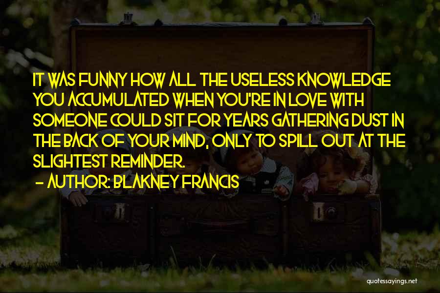 Blakney Francis Quotes 1811808