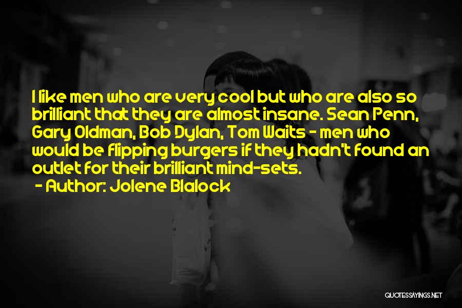 Blalock Quotes By Jolene Blalock