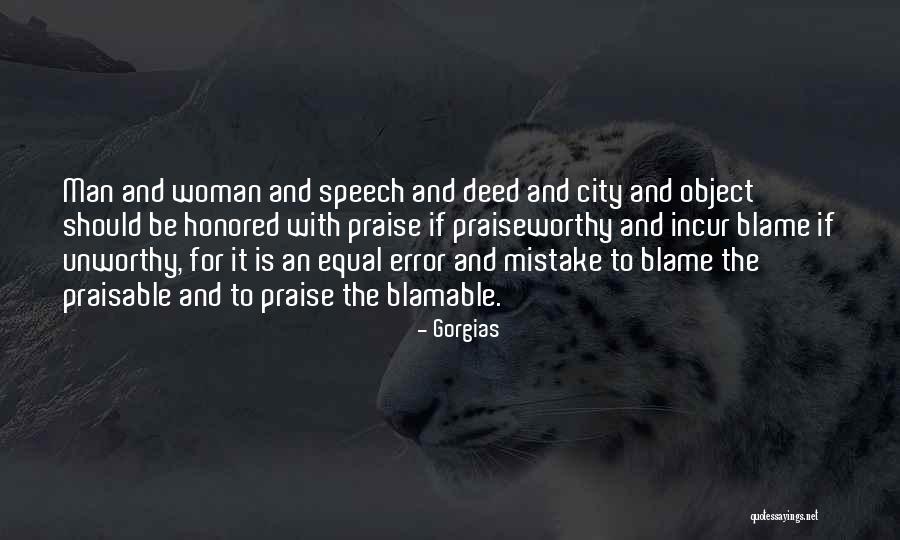 Blamable Quotes By Gorgias Blamable Quotes By Gorgias