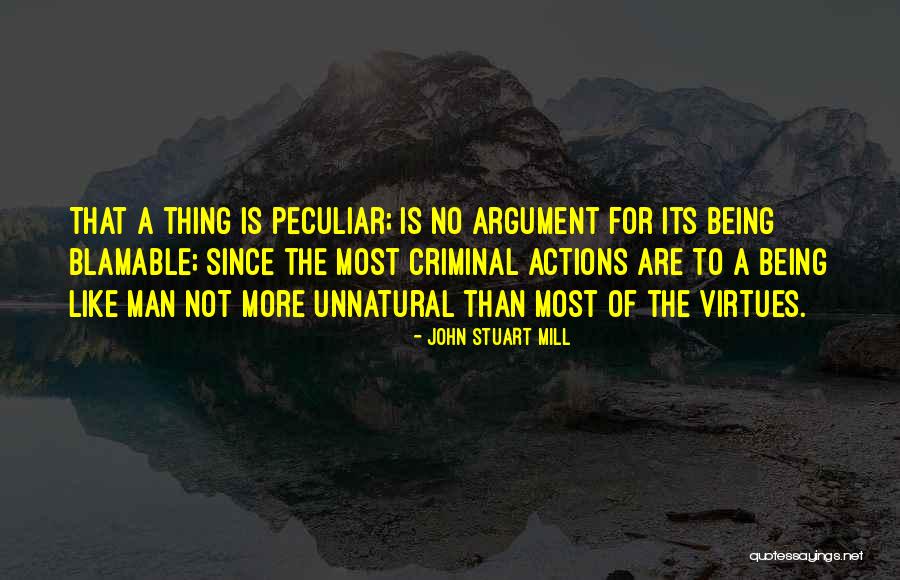 Blamable Quotes By John Stuart Mill Blamable Quotes By John Stuart Mill
