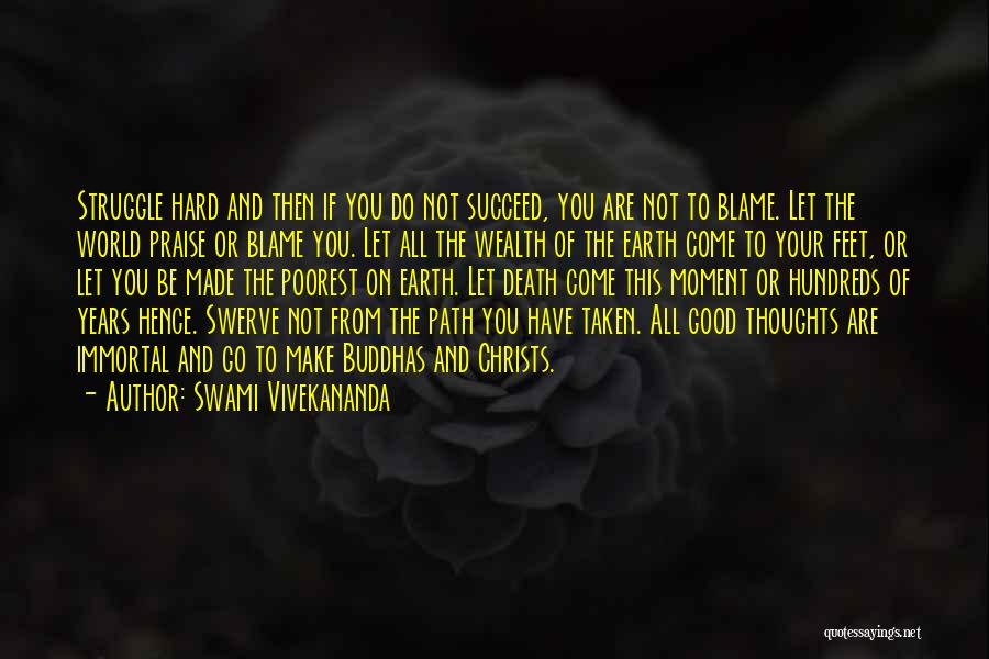 Blame And Death Quotes By Swami Vivekananda