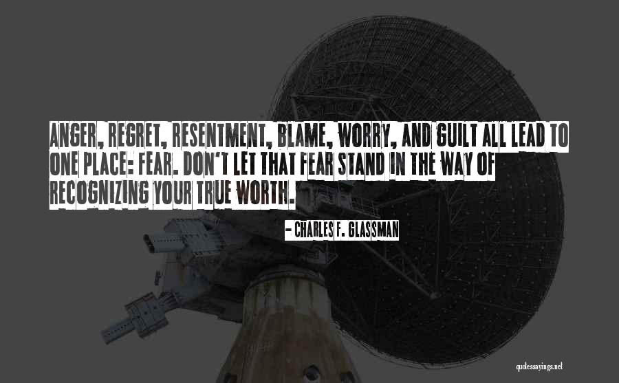 Blame And Guilt Quotes By Charles F. Glassman