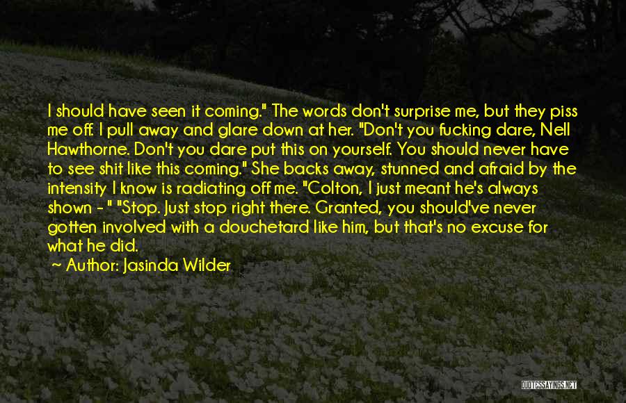 Blame And Guilt Quotes By Jasinda Wilder