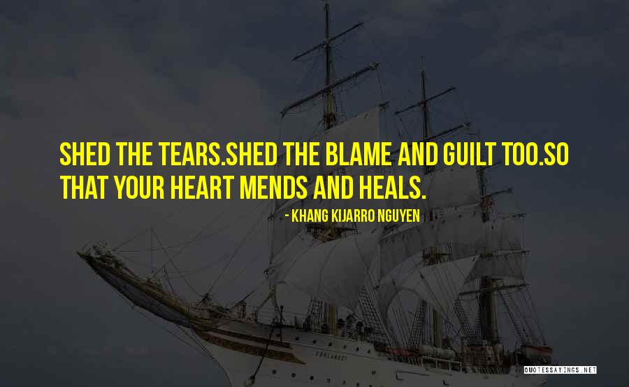 Blame And Guilt Quotes By Khang Kijarro Nguyen