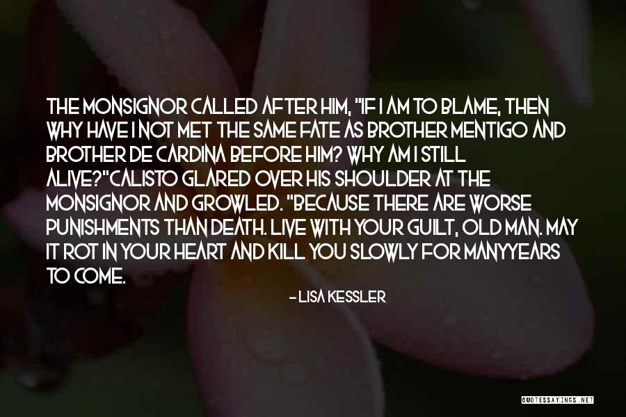 Blame And Guilt Quotes By Lisa Kessler