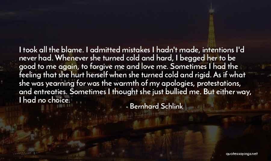 Blame And Hurt Quotes By Bernhard Schlink