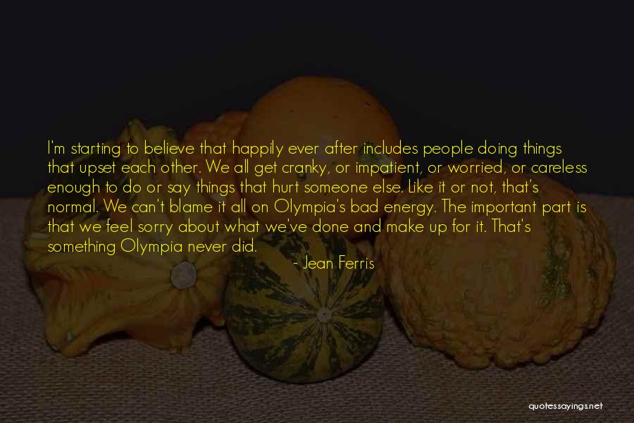 Blame And Hurt Quotes By Jean Ferris